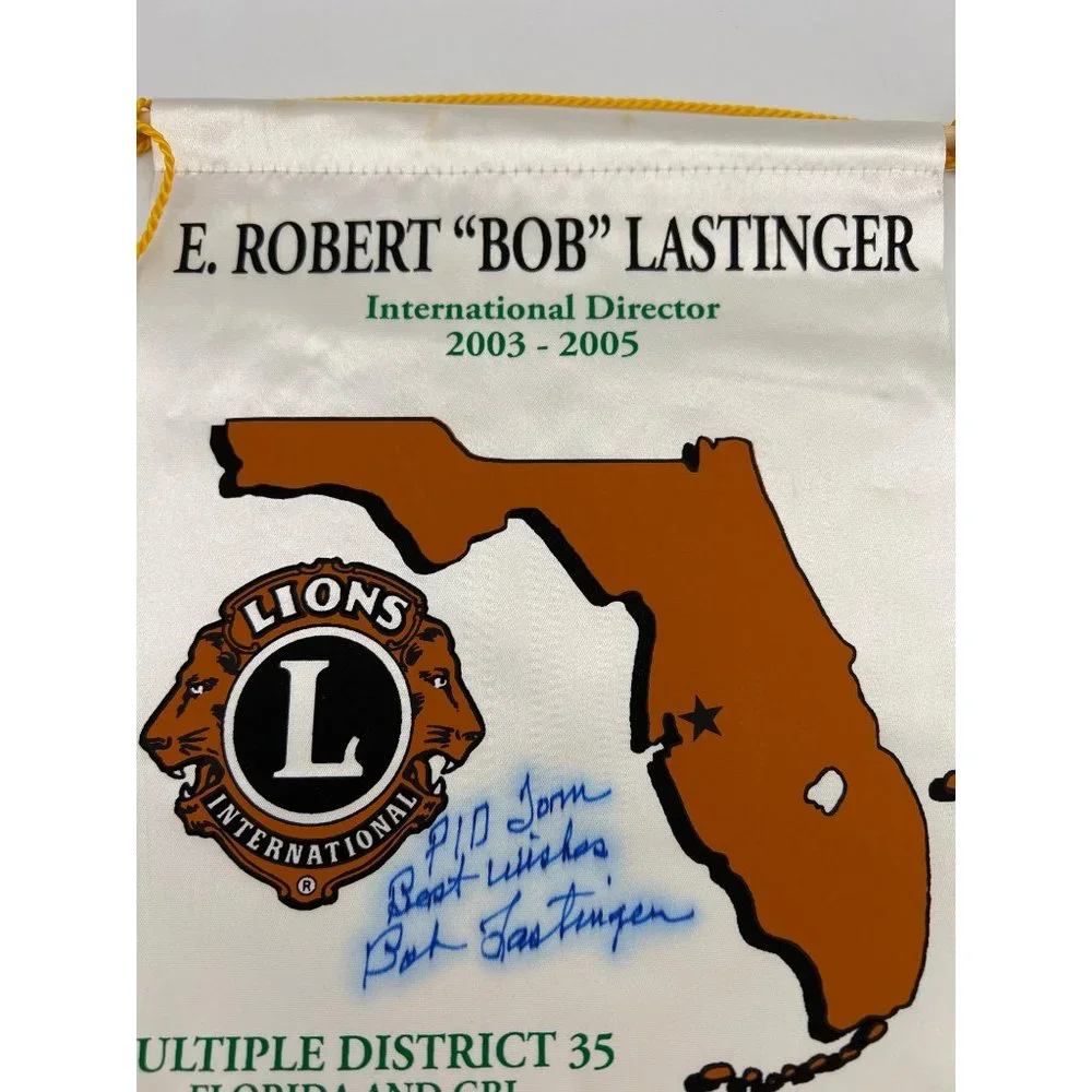 2003 to 2005 Lions Club International Banner Florida District Bob Lastinger
